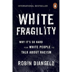 Penguin Books White Fragility Paperback Book