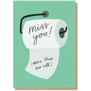 Stormy Knight 'Miss You More Than Loo Roll' NHS Charity Greetings Card